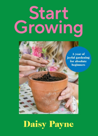 Cover image for 9781529911718 - Start Growing