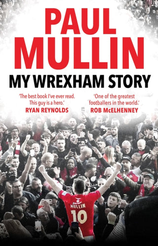 Cover image for 9781529914733 - My Wrexham Story