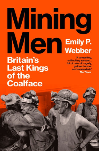 Cover image for 9781529921502 - Mining Men