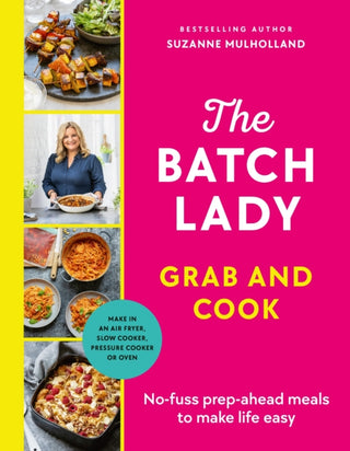 Cover image for 9781529922028 - The Batch Lady Grab and Cook