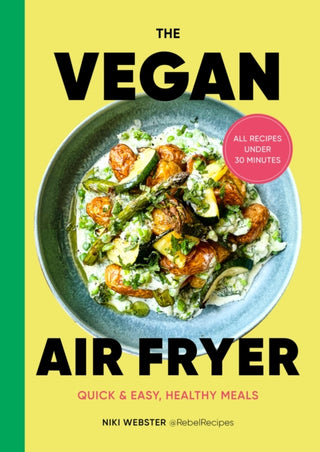 Cover image for 9781529922363 - The Vegan Air Fryer