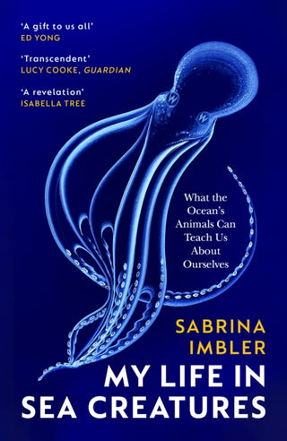 Cover image for 9781529922769 - My Life in Sea Creatures