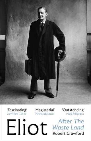Cover image for 9781529925456 - Eliot After The Waste Land