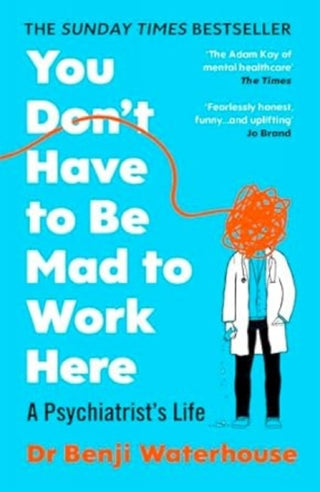 Cover image for 9781529933420 - You Don't Have to Be Mad to Work Here