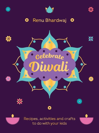 Cover image for 9781529934151 - Celebrate Diwali