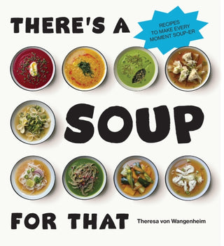 Cover image for 9781529934571 - There’s a Soup for That