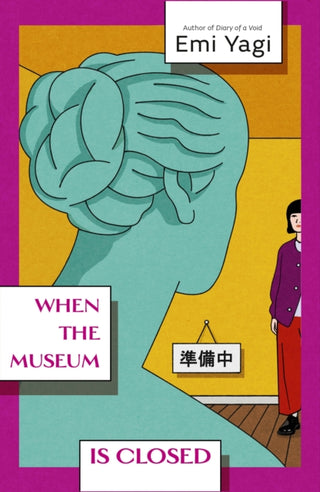 Cover image for 9781529935004 - When the Museum is Closed