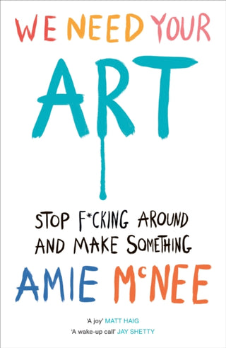 Cover image for 9781529937015 - We Need Your Art