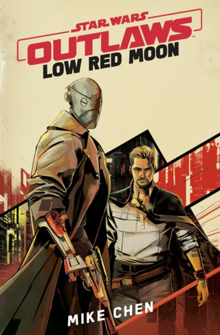 Cover image for 9781529945553 - Star Wars Outlaws: Low Red Moon