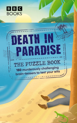 Cover image for 9781529945621 - Death in Paradise: The Puzzle Book