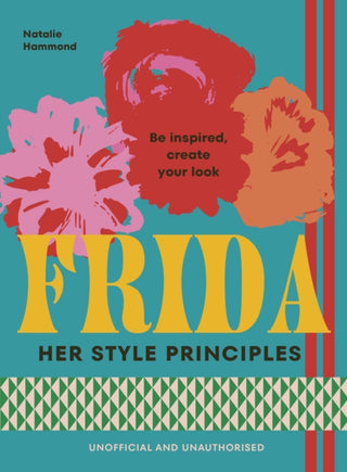Cover image for 9781529954944 - FRIDA: Her Style Principles