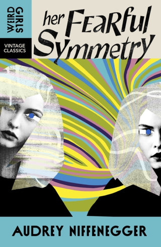 Cover image for 9781529955637 - Her Fearful Symmetry