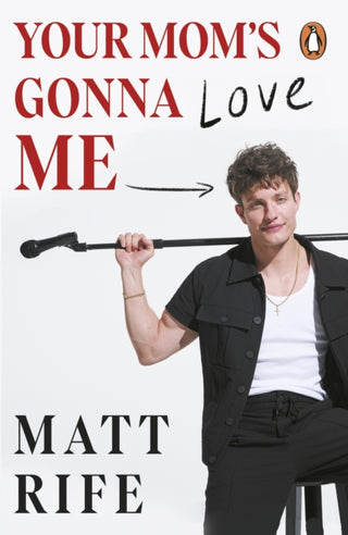 Cover image for 9781529955767 - Your Mom’s Gonna Love Me