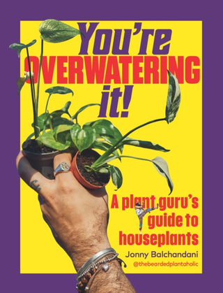 Cover image for 9781529956467 - You're Overwatering It!