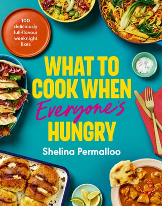 Cover image for 9781529966435 - What to Cook When Everyone's Hungry