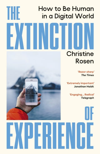 Cover image for 9781529967036 - The Extinction of Experience