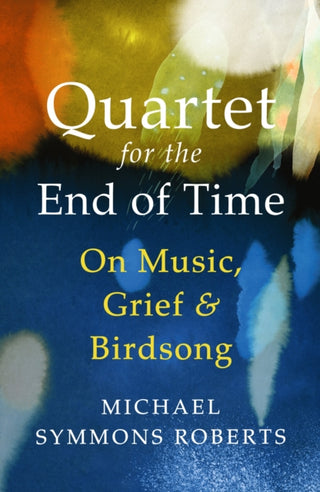 Cover image for 9781529967173 - Quartet for the End of Time