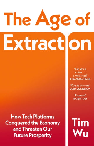 Cover image for 9781529967319 - The Age of Extraction