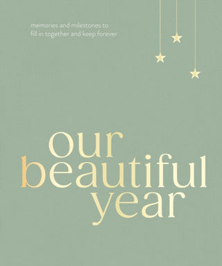 Cover image for 9781529968002 - Our Beautiful Year