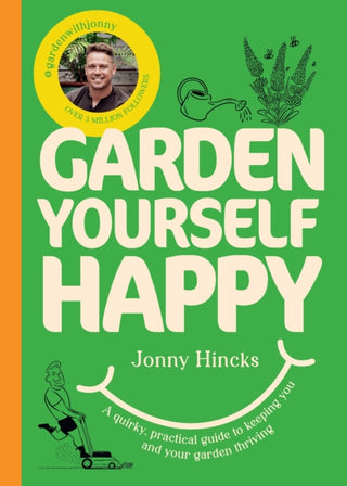 Cover image for 9781529976243 - Garden Yourself Happy