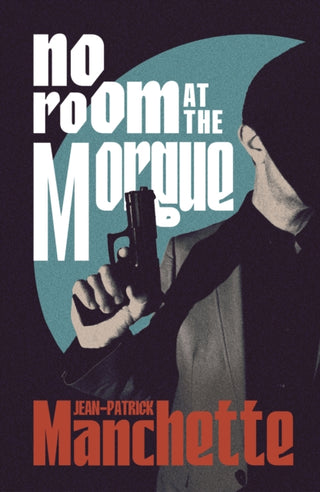 Cover image for 9781529977318 - No Room at the Morgue