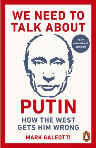 Cover image for 9781529981094 - We Need to Talk About Putin