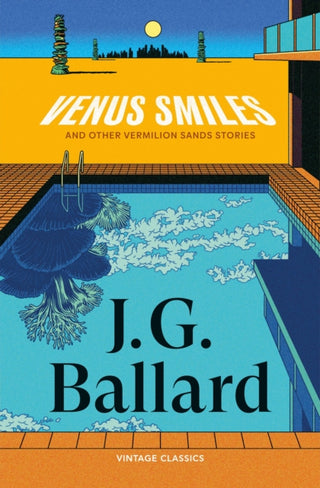 Cover image for 9781529986068 - Venus Smiles (and Other Vermillion Sands Stories)