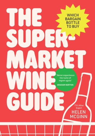 Cover image for 9781529988963 - The Supermarket Wine Guide