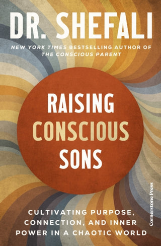 Cover image for 9781529994827 - Raising Conscious Sons
