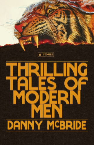 Cover image for 9781529998436 - Thrilling Tales of Modern Men