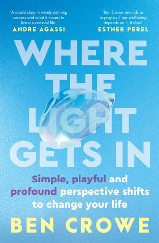 Cover image for 9781529999525 - Where the Light Gets In