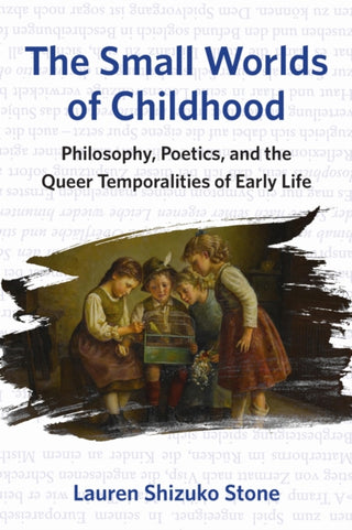 Cover image for 9781531510510 - The Small Worlds of Childhood