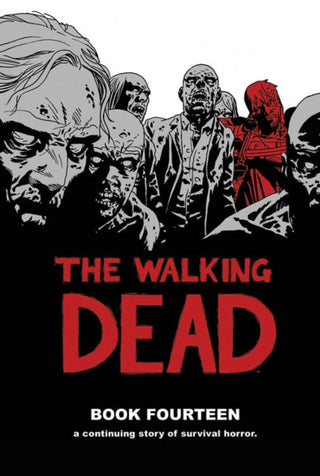 Cover image for 9781534303294 - The Walking Dead Book 14