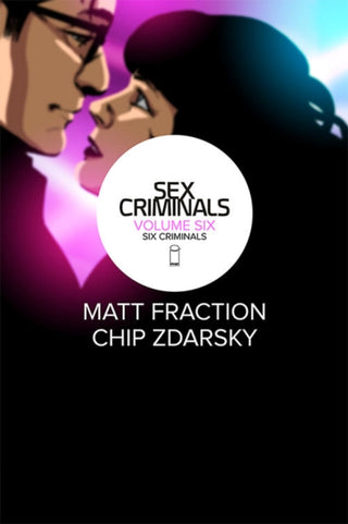 Supplemental image for 9781534310629 - Sex Criminals Volume 6: Six Criminals