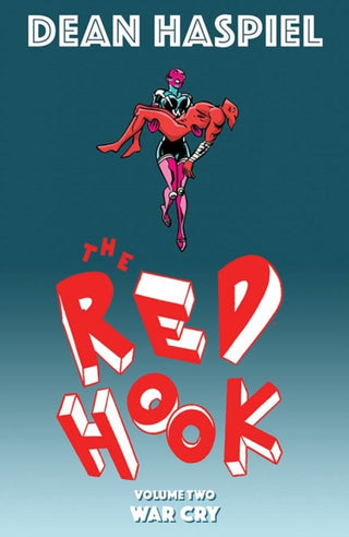 Cover image for 9781534313439 - The Red Hook Volume 2: War Cry