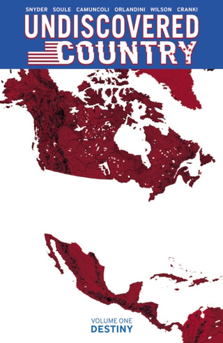 Cover image for 9781534315990 - Undiscovered Country Volume 1
