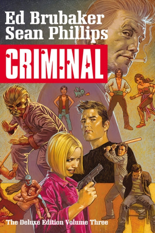 Cover image for 9781534317062 - Criminal Deluxe Edition, Volume 3