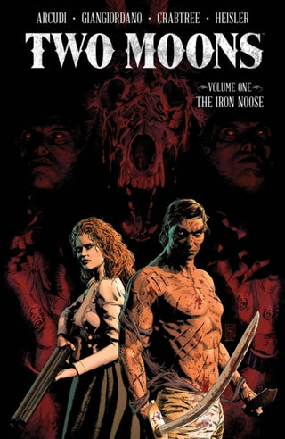 Cover image for 9781534319110 - Two Moons, Volume 1: The Iron Noose