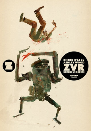 Cover image for 9781534323476 - ZVRC: Zombies Vs Robots Complete, Volume 1