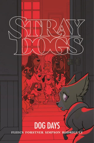 Cover image for 9781534323841 - Stray Dogs: Dog Days