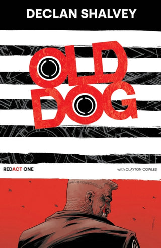 Cover image for 9781534324831 - Old Dog, Redact One