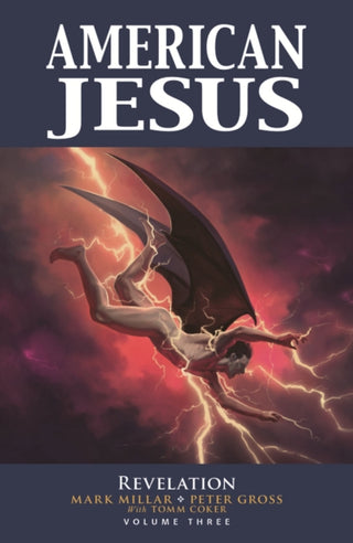 Cover image for 9781534324992 - American Jesus Volume 3: Revelation