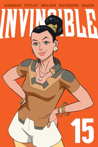 Cover image for 9781534329928 - Invincible Volume 15 (New Edition)