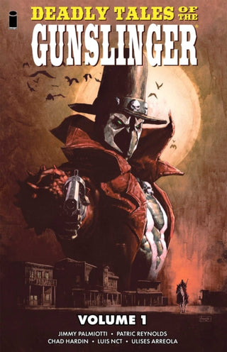 Cover image for 9781534331952 - Deadly Tales of the Gunslinger Volume 1