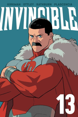 Cover image for 9781534332898 - Invincible Volume 13 (New Edition)