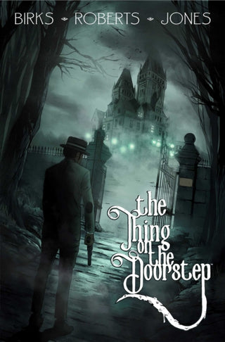 Cover image for 9781534335264 - The Thing on the Doorstep