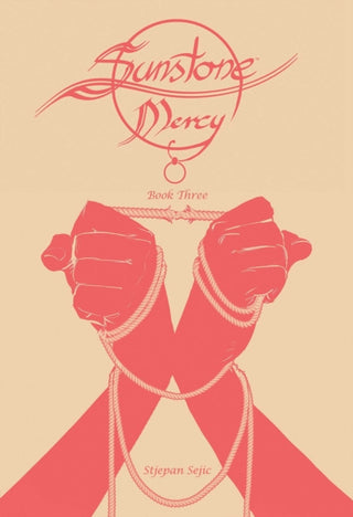 Supplemental image for 9781534347403 - Sunstone: Mercy Book Three