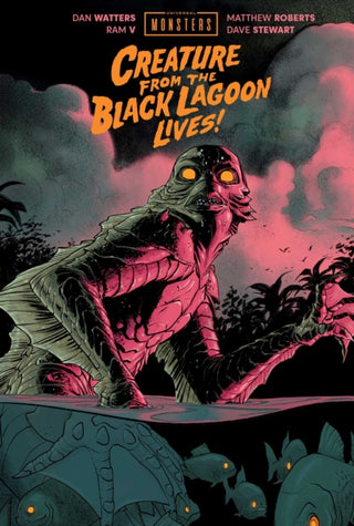 Supplemental image for 9781534349971 - Universal Monsters: Creature From the Black Lagoon Lives!