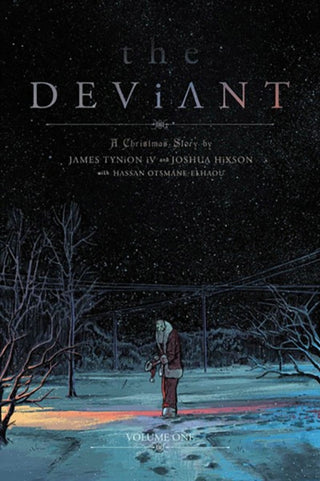 Cover image for 9781534356917 - The Deviant Vol. 1