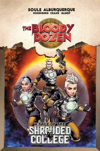 Cover image for 9781534397071 - The Bloody Dozen: A Tale Of The Shrouded College